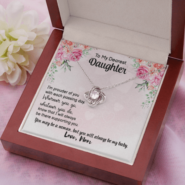 To my Dearest Daughter I'm prouder of you with each passing day necklace from Mom whatever you go whatever you do you may be a woman but you will always be my baby to my Daughter necklace.